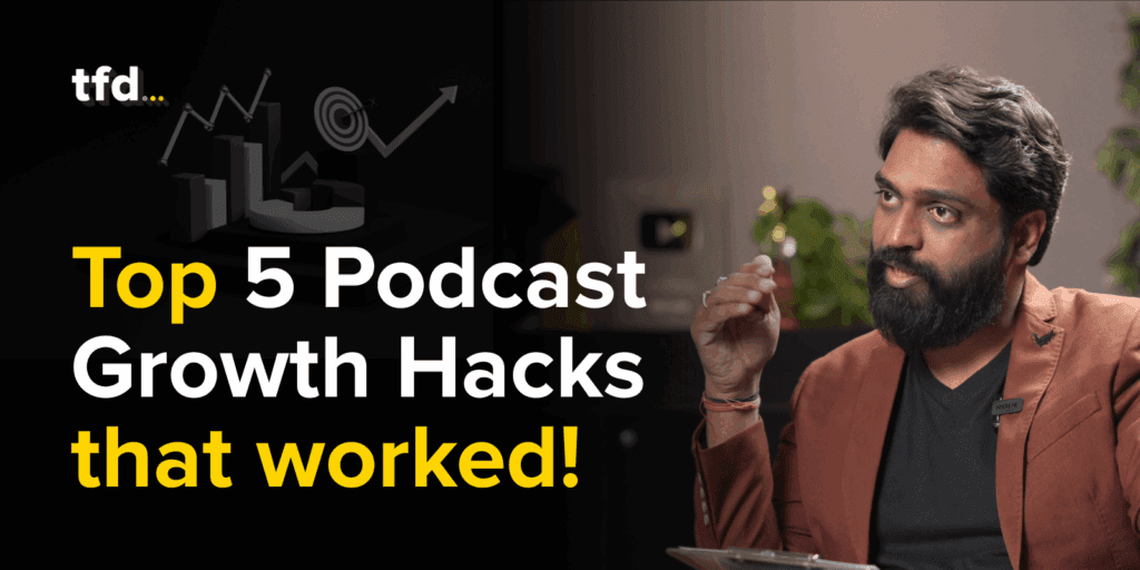 Top 5 Hacks Abhishek Vyas Used to Grow His Podcast in 2025