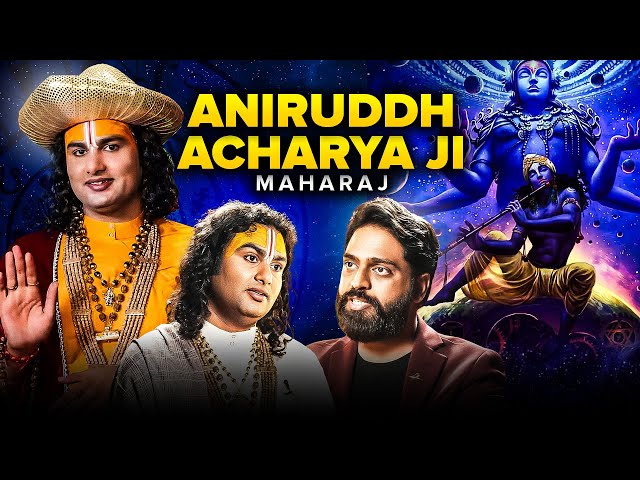 Aniruddhacharya Ji podcast