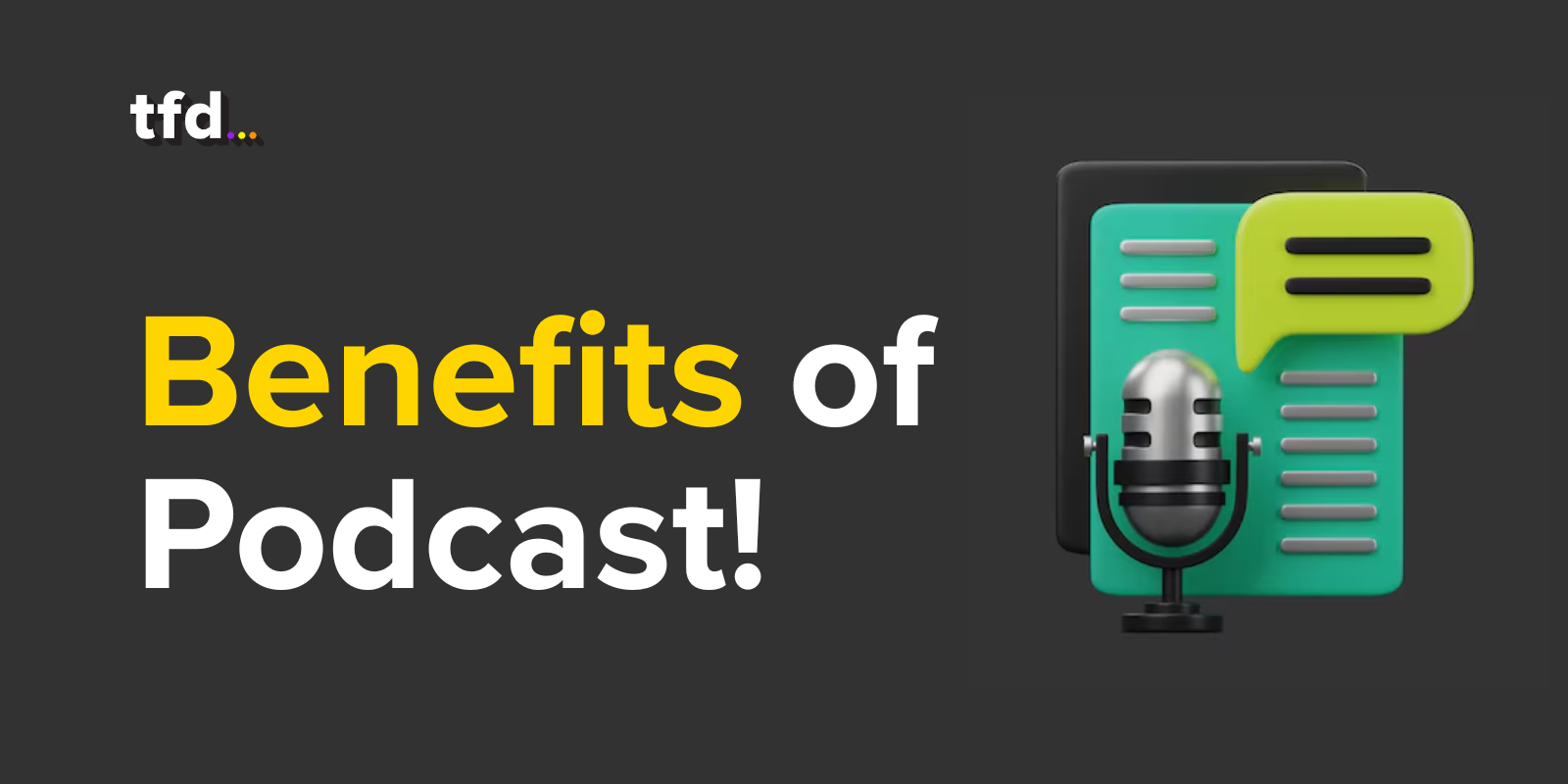 Benefits of Podcast