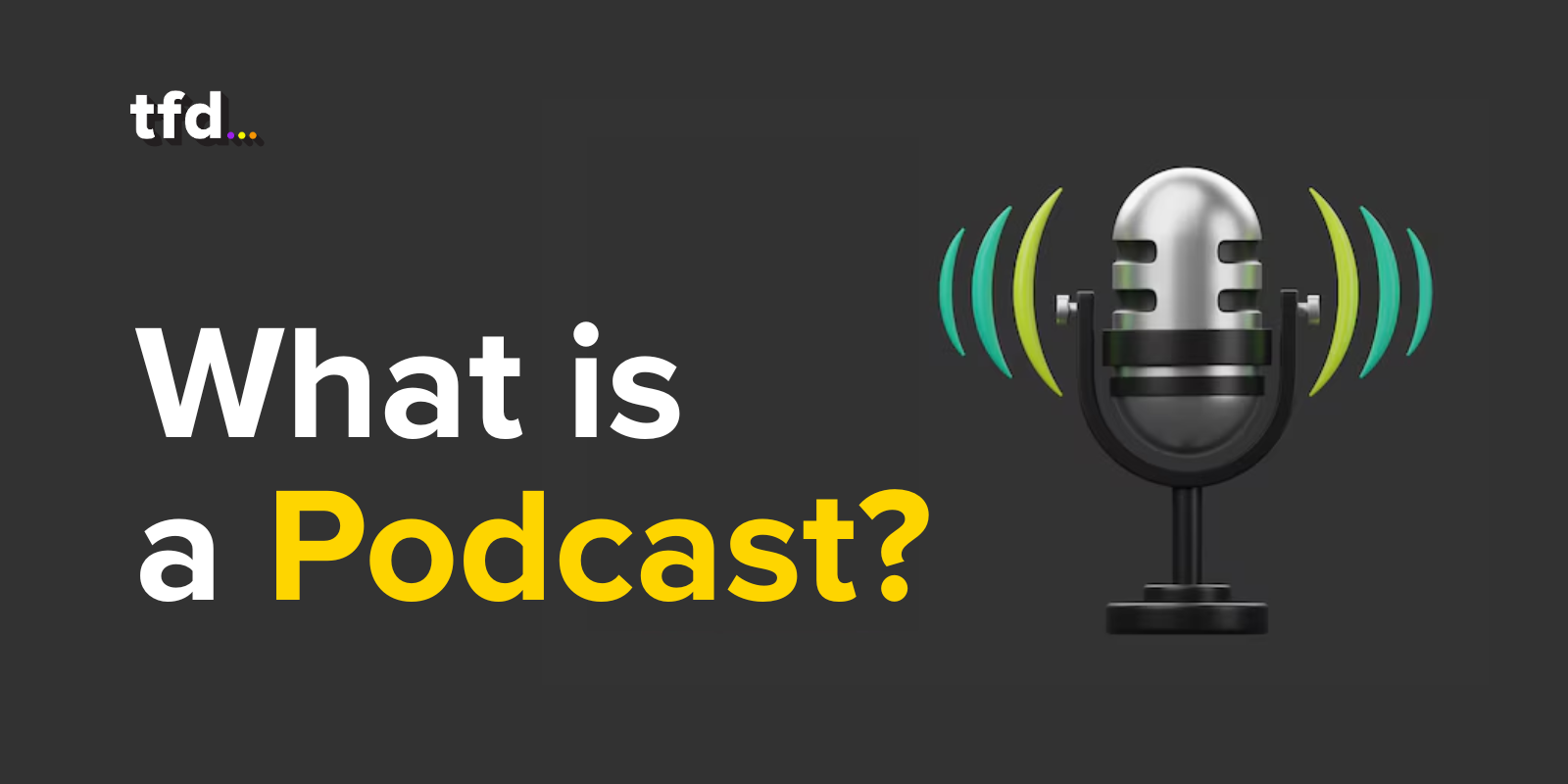 what is a podcast