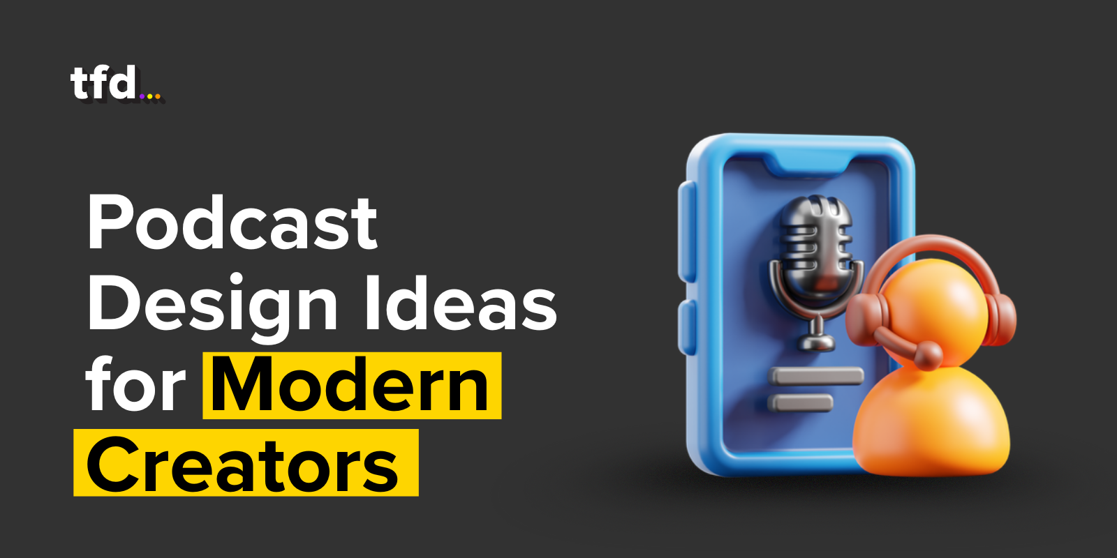 Top Podcast Design Tips to Elevate Your Studio Look