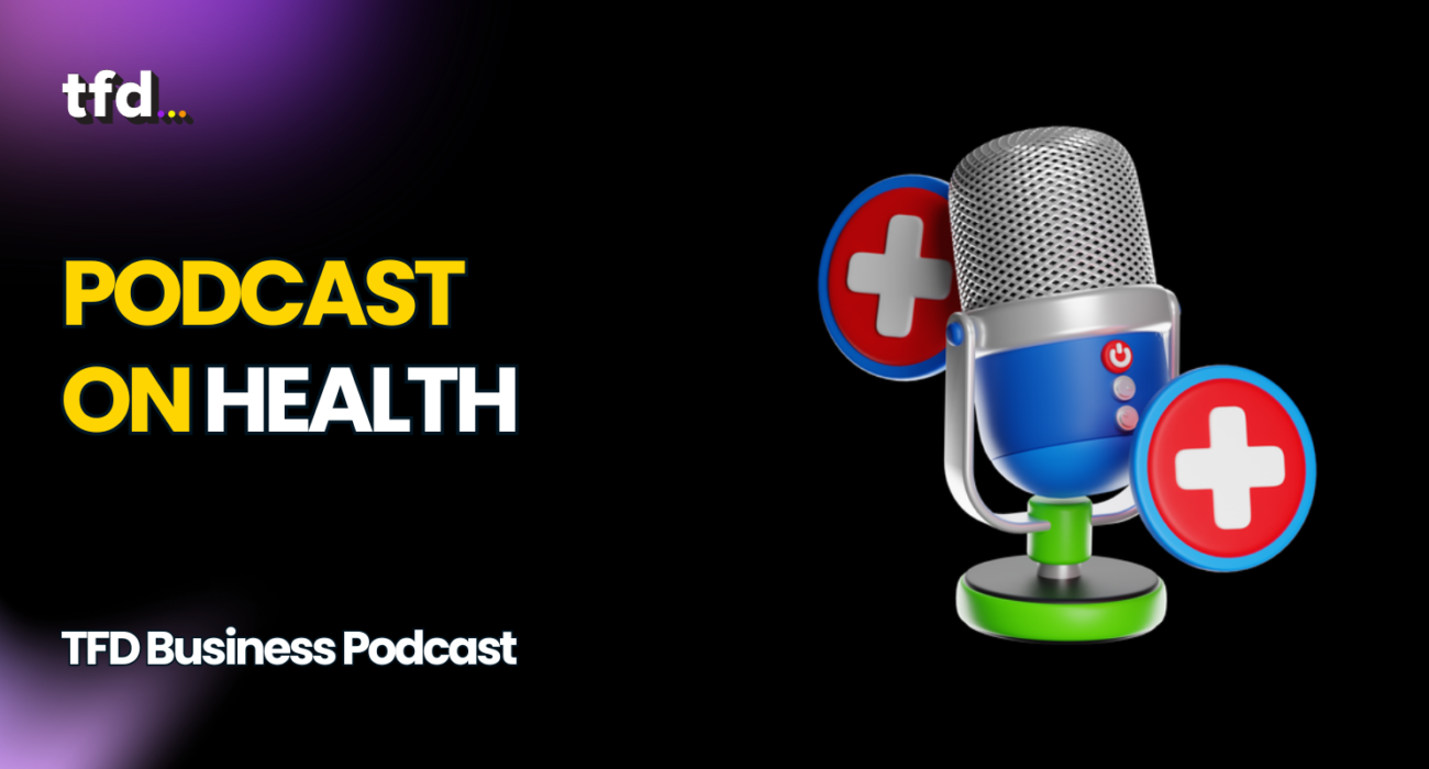 Podcast on health
