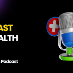 Podcast on health