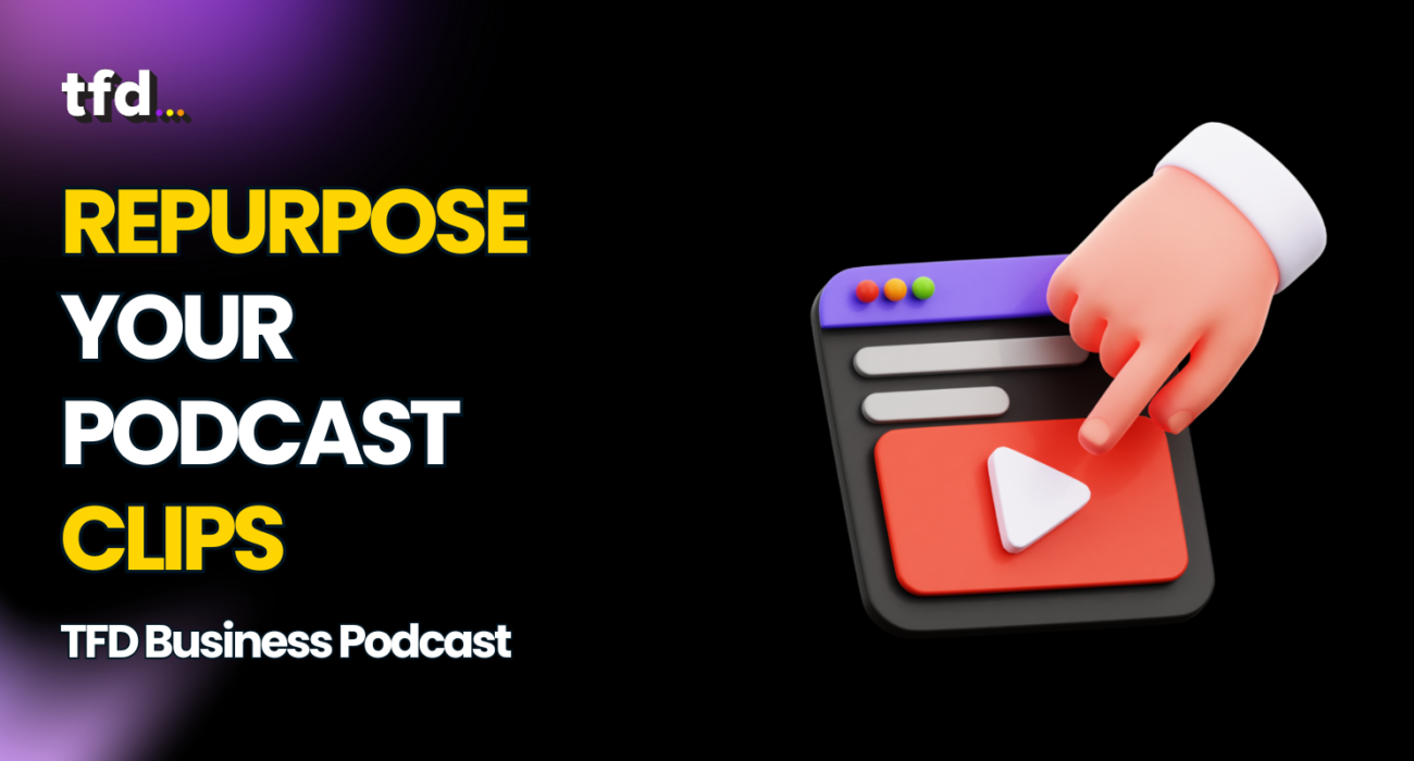 Repurpose your podcast