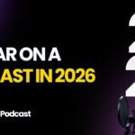 Appear on a podcast 2026