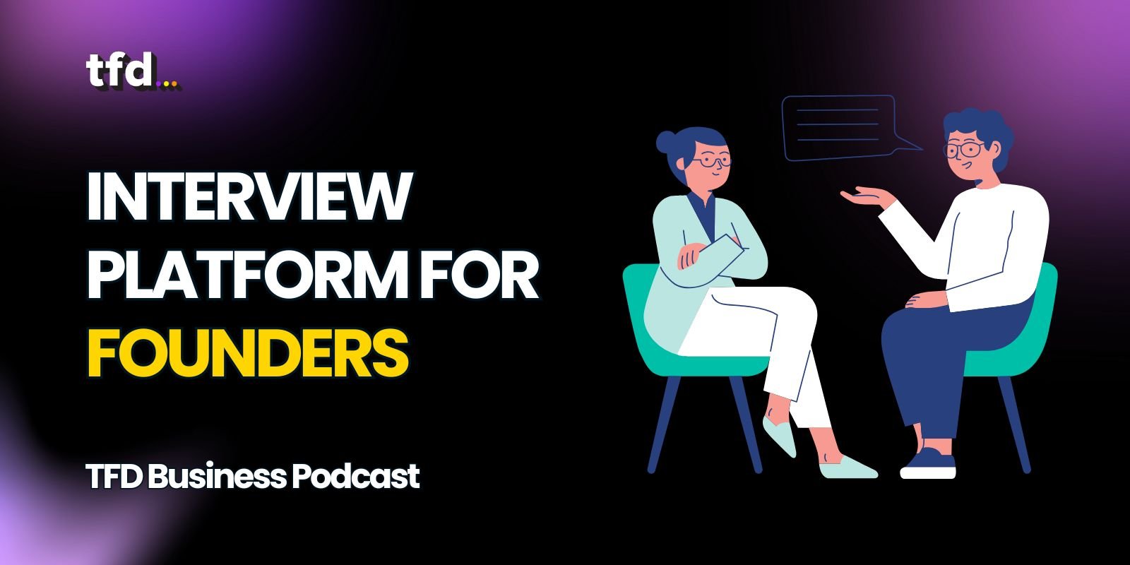 Interview platform for founders