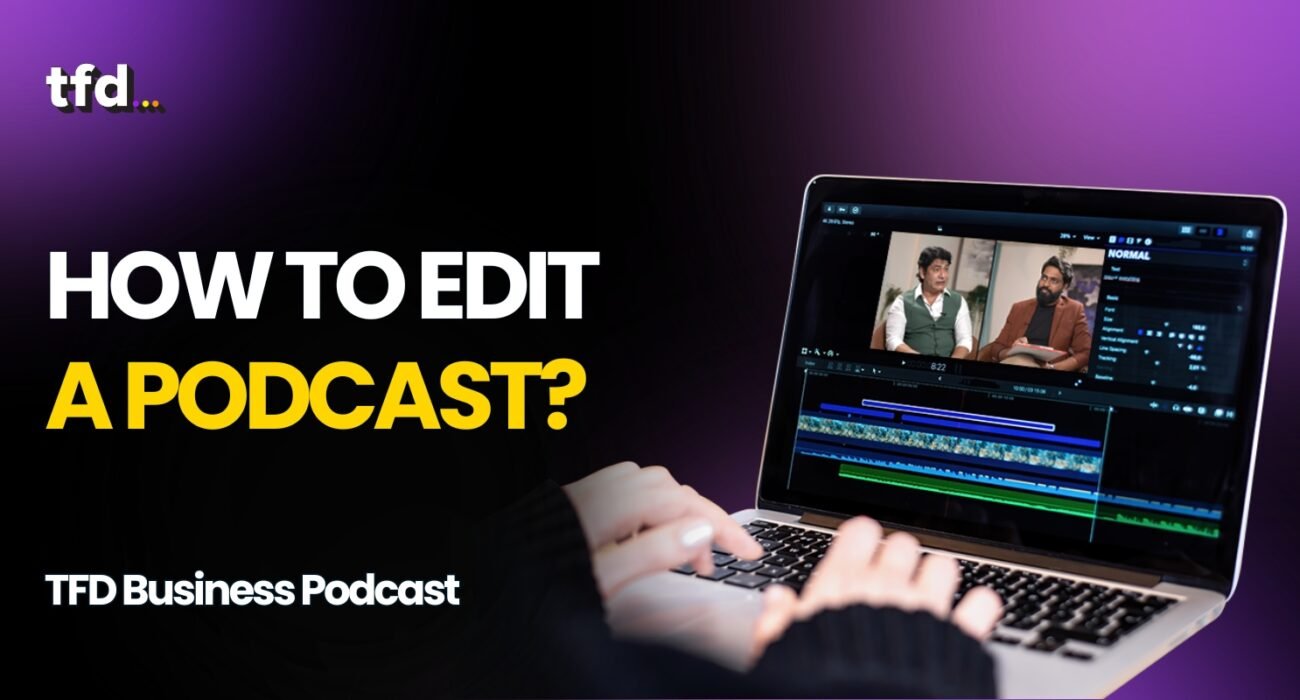 edit a podcast