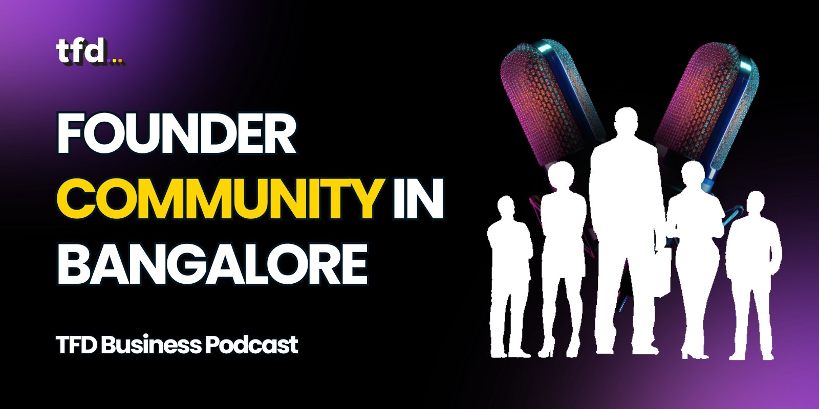 Founder community in Bangalore
