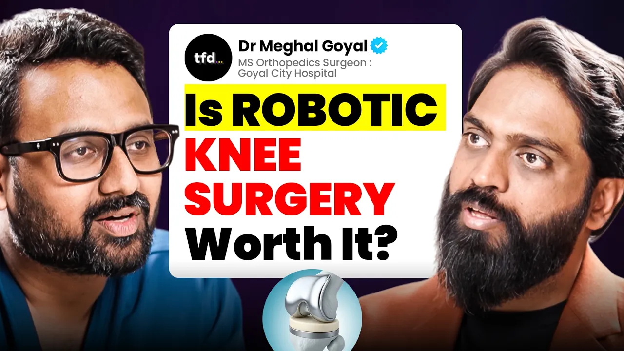 Meghal Goyal Podcast | Robotic Surgery vs Traditional Knee Replacement | TFD episode artwork
