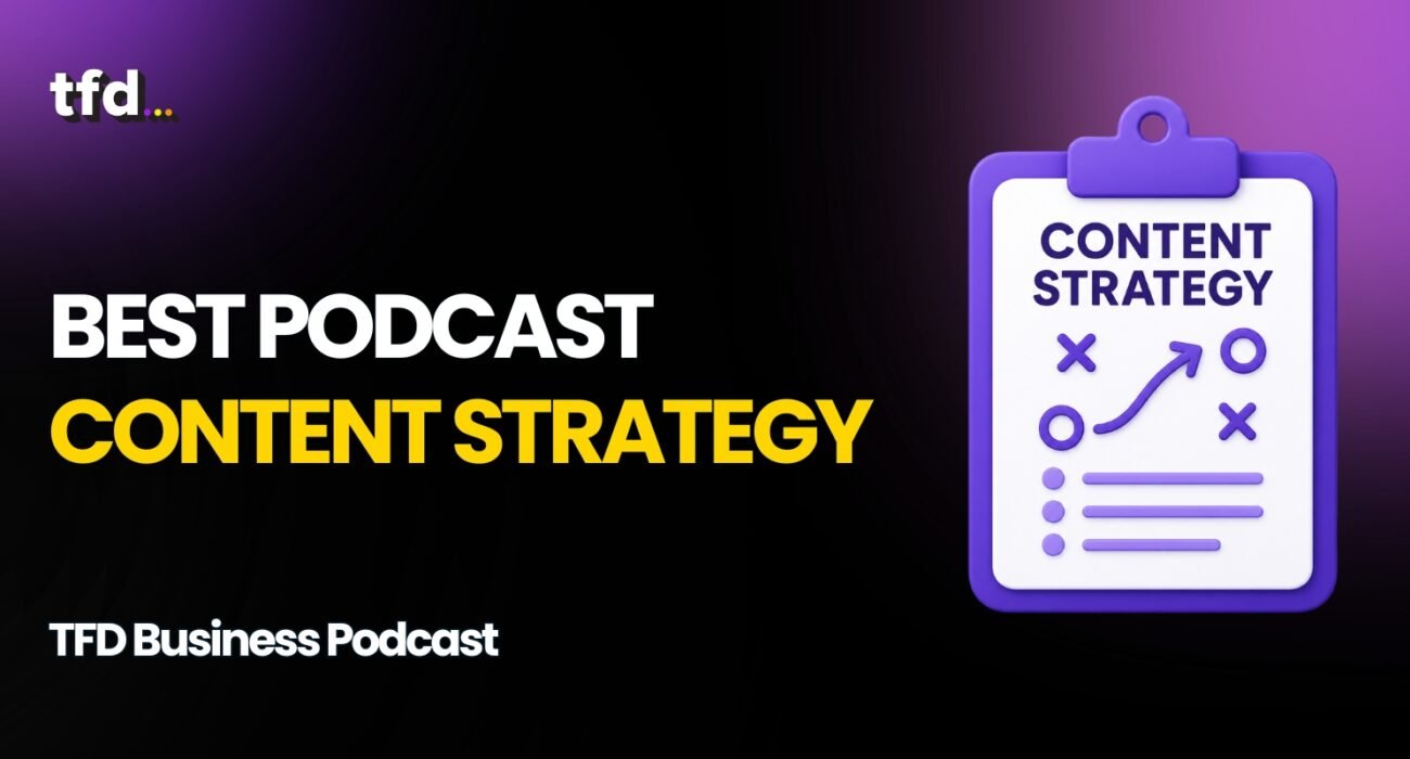 Podcast Content
