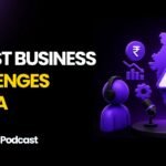 Biggest Business Challenges in India