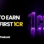How to Earn Your First 1 Cr