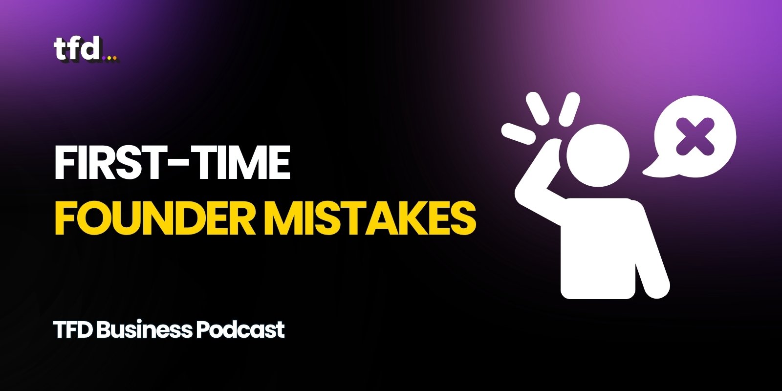 biggest founder mistakes