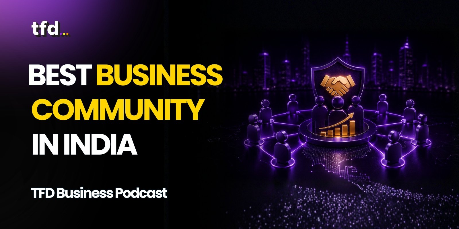Best business community in India