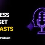 Business mindset podcast