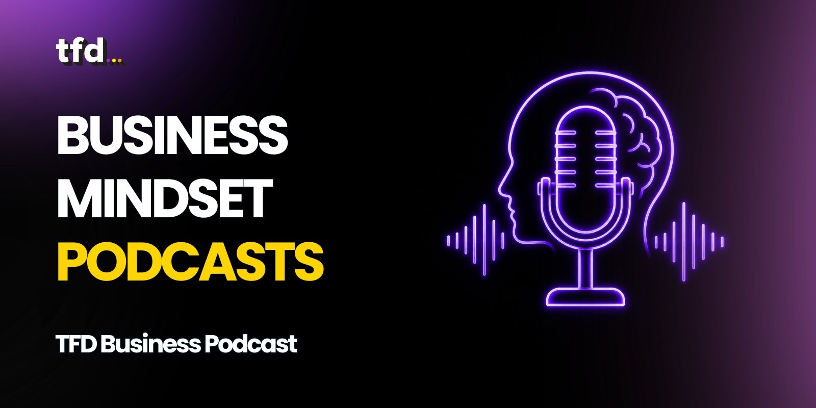 Business mindset podcast