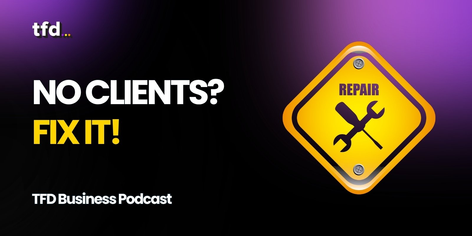 How to get clients