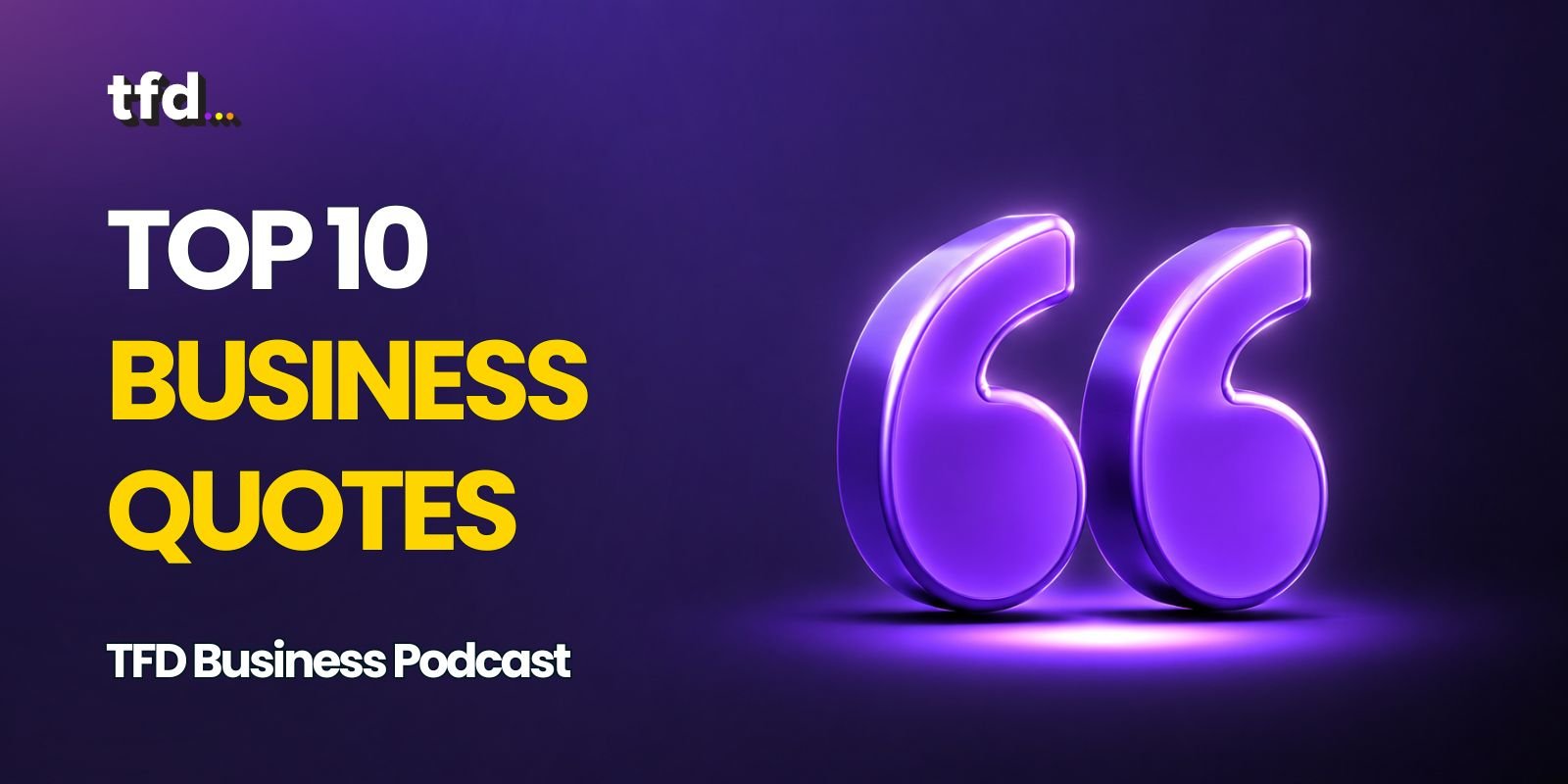 Top 10 business quotes