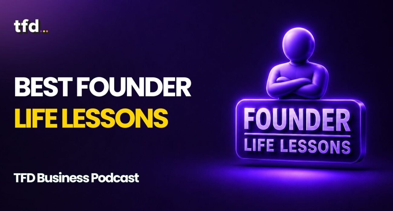 Founder life lessons