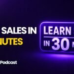 Learn sales in 30 minutes