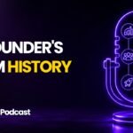 The Founder's Dream History