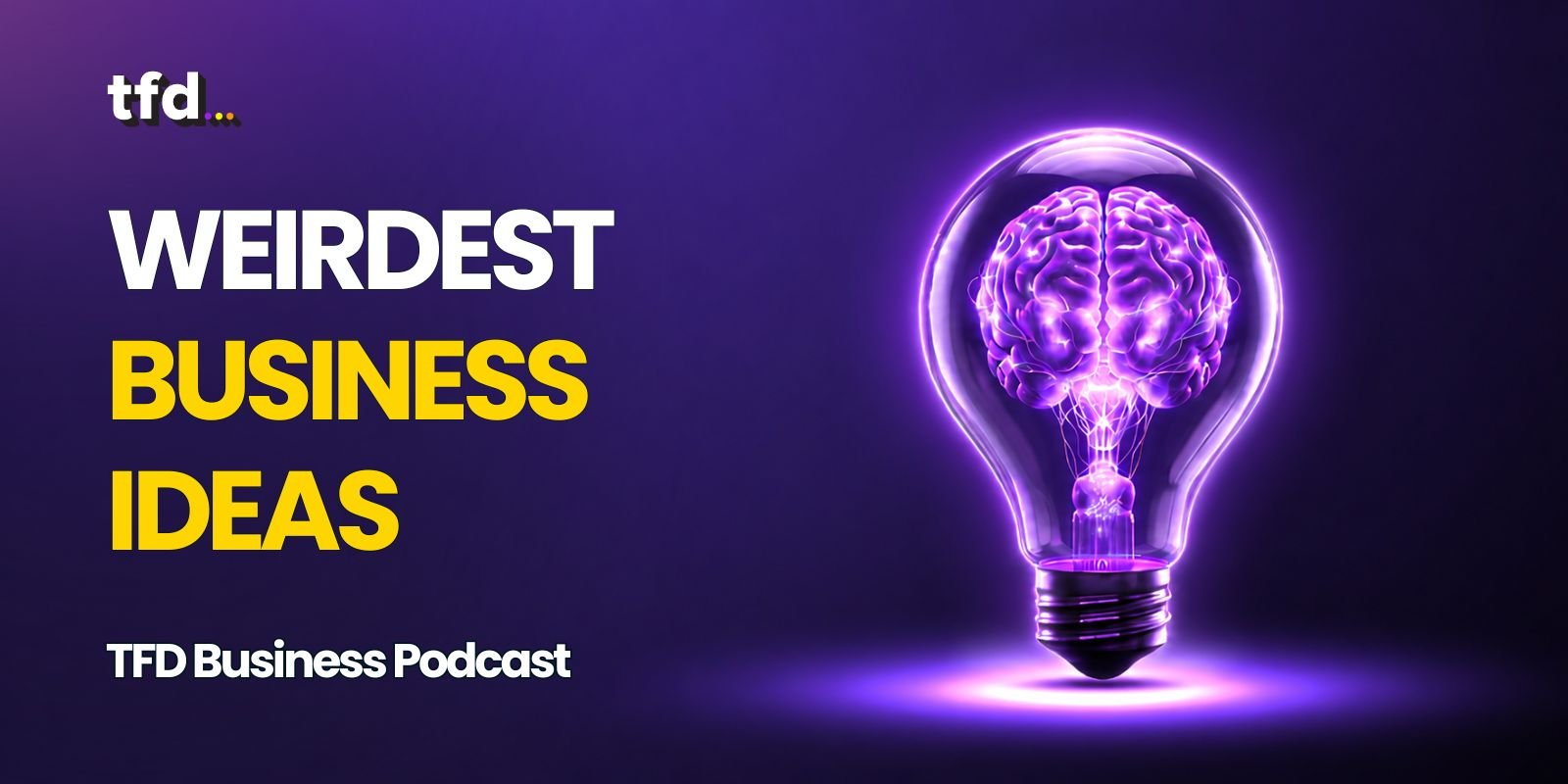 Weird business ideas