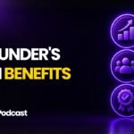 The Founder's Dream Benefits
