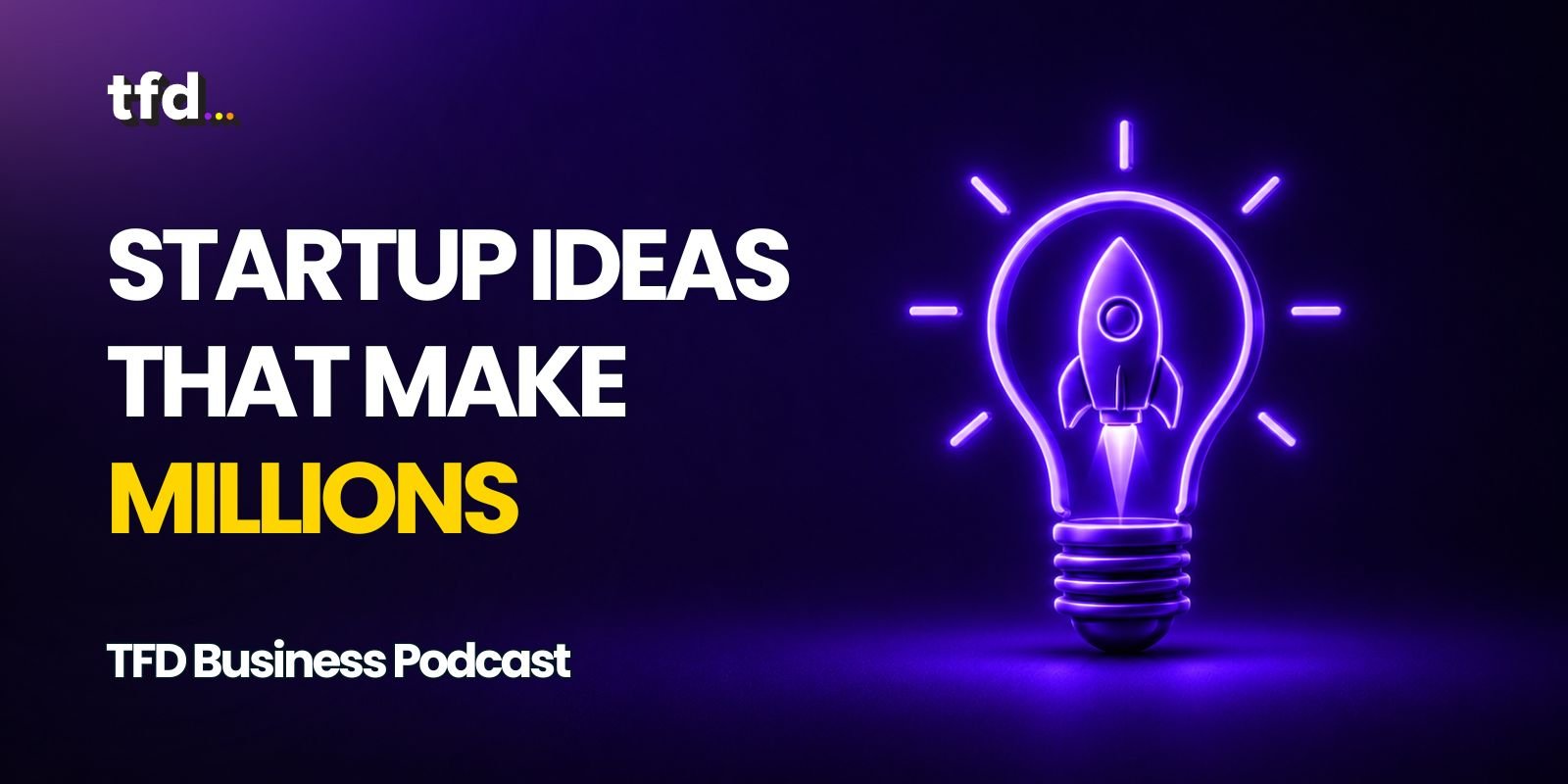 Best Startup Ideas