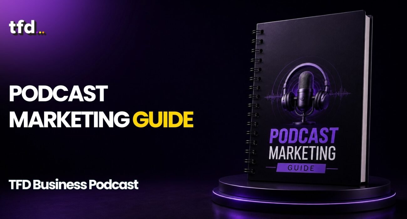 Podcast Marketing Guide