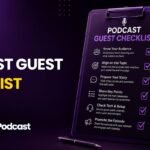 Podcast Guest Checklist